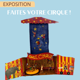 visuel d'illustration de l'exposition Faites votre cirque