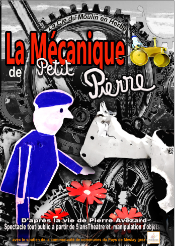 affiche spectacle La mécanique de Petit Pierre